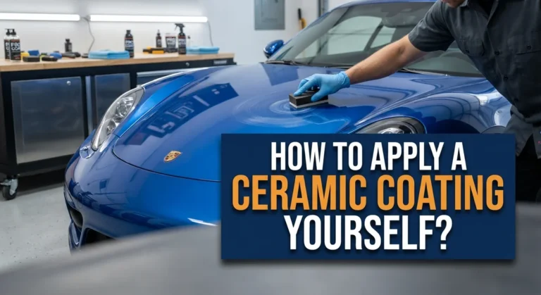 How to Apply a Ceramic Coating Yourself?