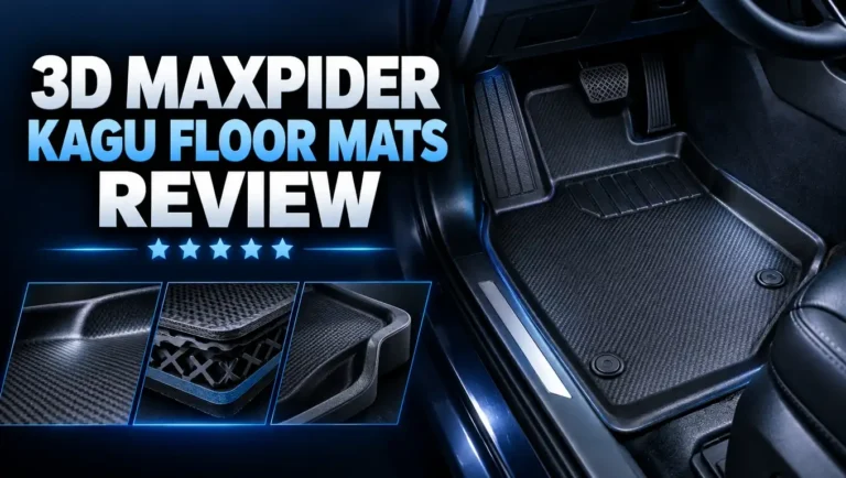 3D Maxpider Kagu Floor Mats Review: Fit, Grip, Durability & Value
