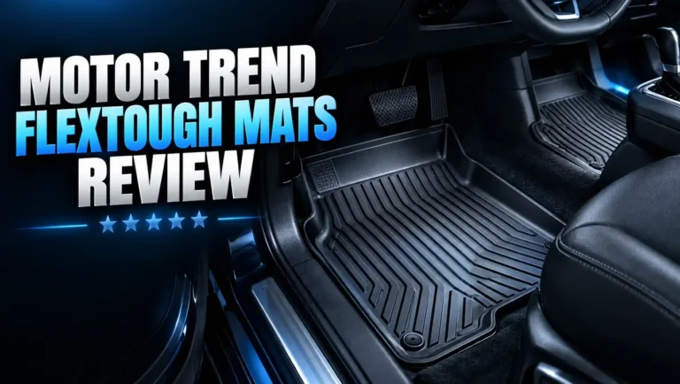 Motor Trend FlexTough Mats Review: Floor Mats Worth Buying?